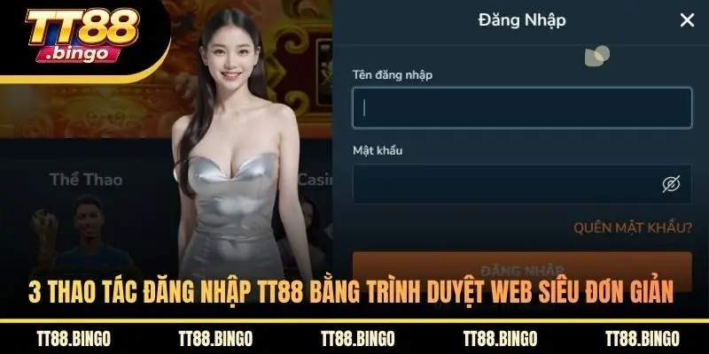 3 thao tác đăng nhập TT88 bằng trình duyệt web siêu đơn giản