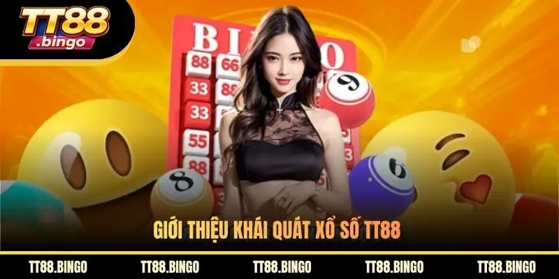 Giới thiệu khái quát xổ số TT88