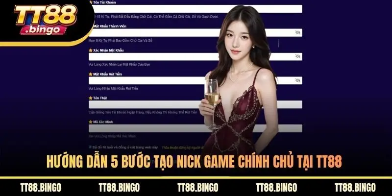 Hướng dẫn 5 bước tạo nick game chính chủ tại TT88