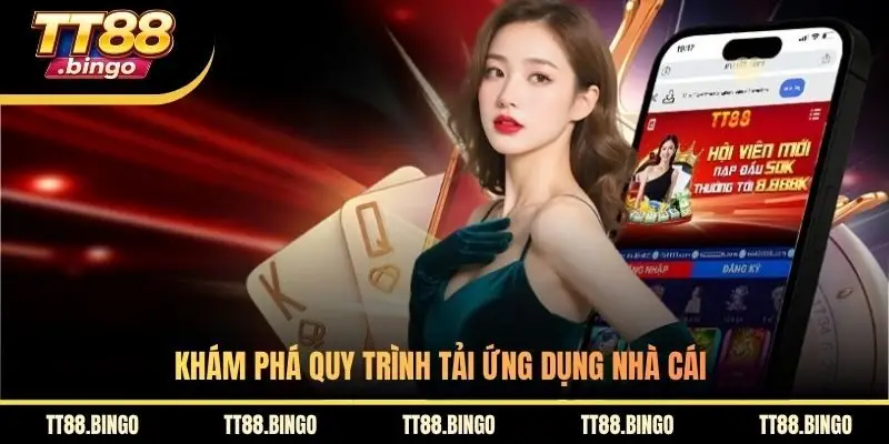 Khám phá quy trình tải ứng dụng nhà cái